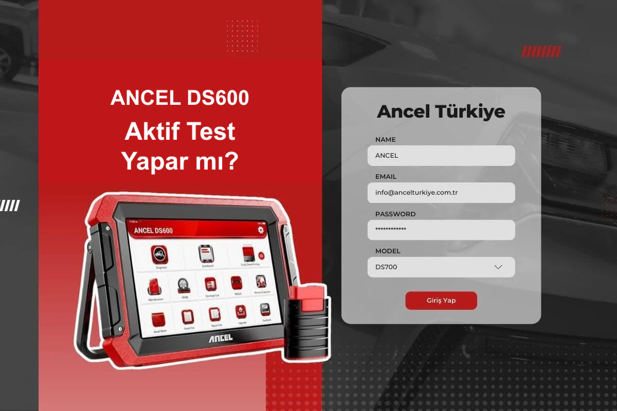 Ancel DS600 Aktif Test Yapar mı?